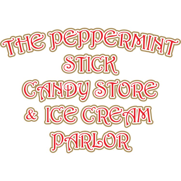 Text reads: The Peppermint Stick Candy Store & Ice Cream Parlor.
